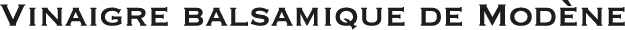 Vinaigre balsamique de Modène